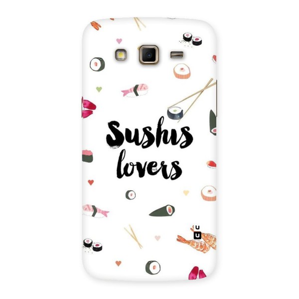 Sushi Lovers Back Case for Samsung Galaxy Grand 2
