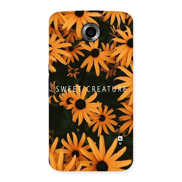 Sweet Creature Back Case for Nexsus 6
