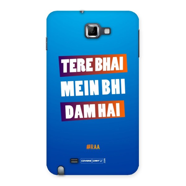 Tere Bhai Me Bhi Dam Hai Back Case for Galaxy Note