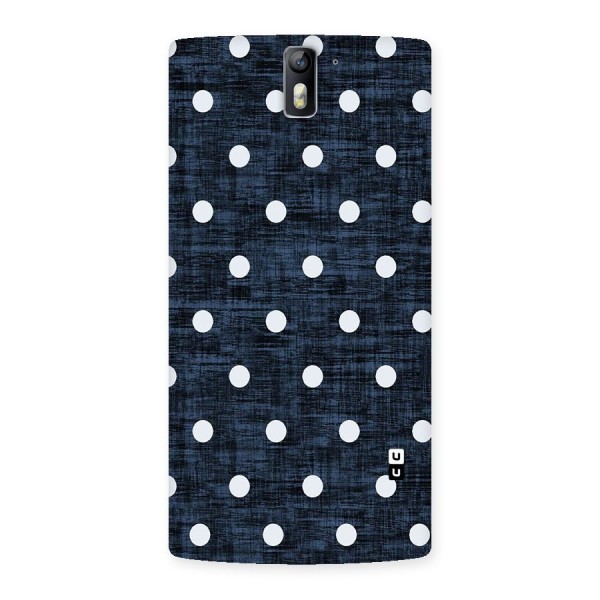 Textured Dots Back Case for One Plus One