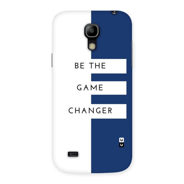 The Game Changer Back Case for Galaxy S4 Mini