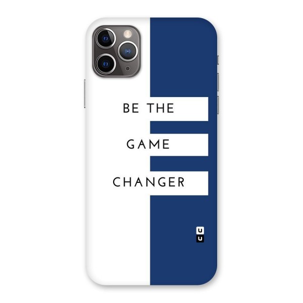 The Game Changer Back Case for iPhone 11 Pro Max