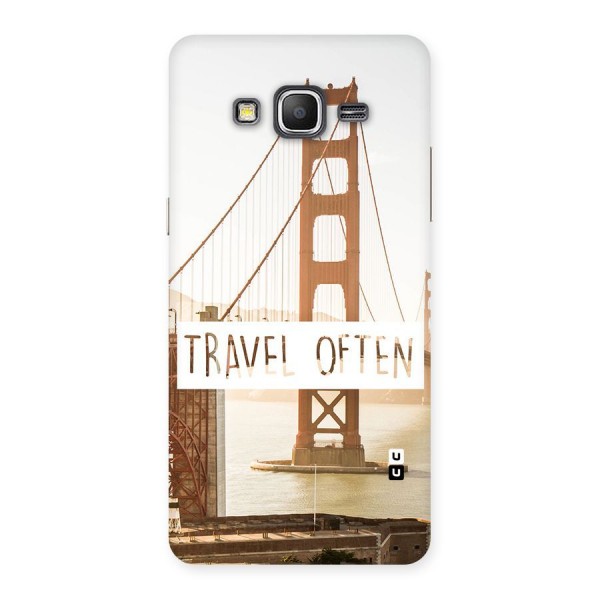 Travel Often Back Case for Galaxy Grand Prime