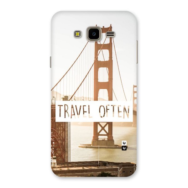 Travel Often Back Case for Galaxy J7 Nxt