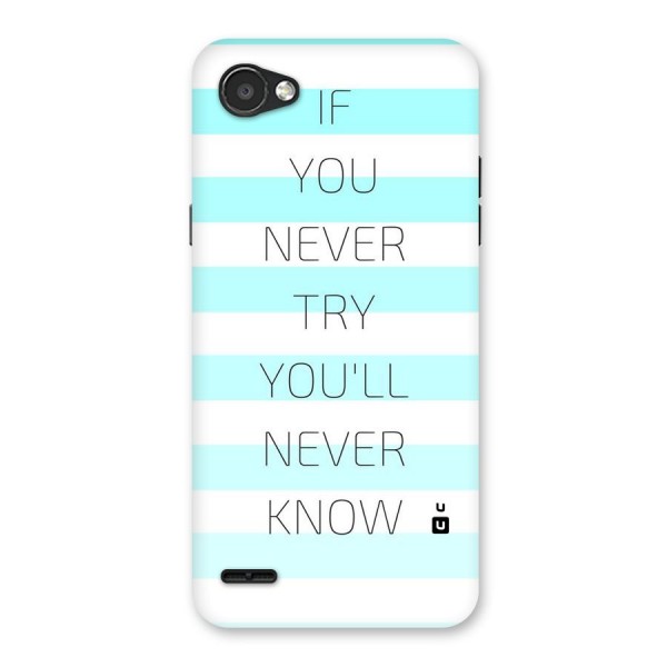 Try Know Back Case for LG Q6