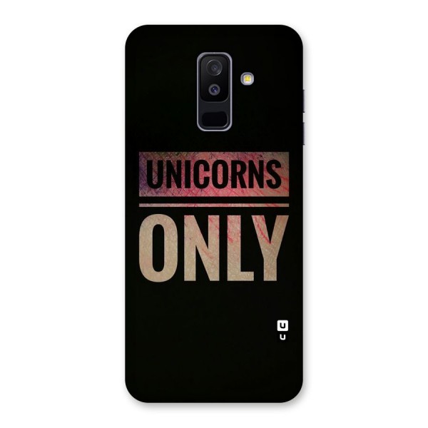 Unicorns Only Back Case for Galaxy A6 Plus