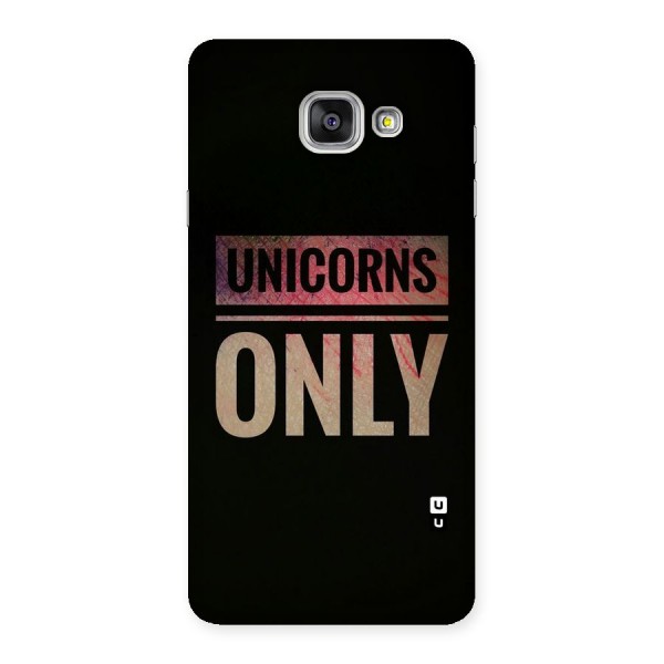 Unicorns Only Back Case for Galaxy A7 2016