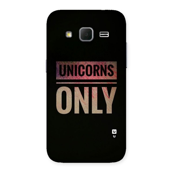 Unicorns Only Back Case for Galaxy Core Prime