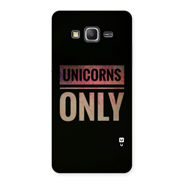 Unicorns Only Back Case for Galaxy Grand Prime
