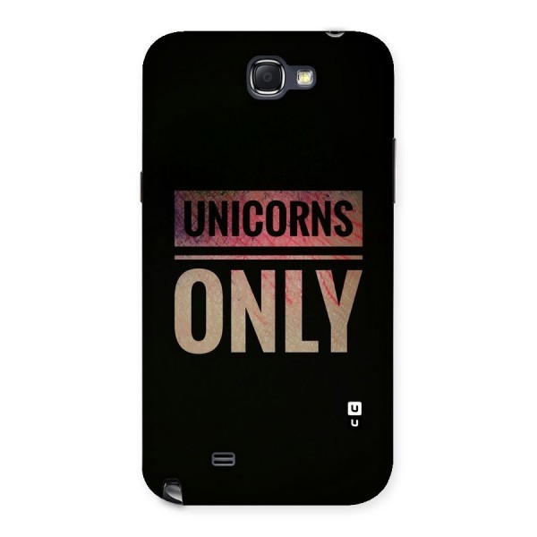 Unicorns Only Back Case for Galaxy Note 2