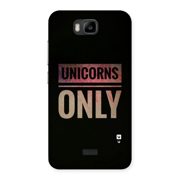 Unicorns Only Back Case for Honor Bee
