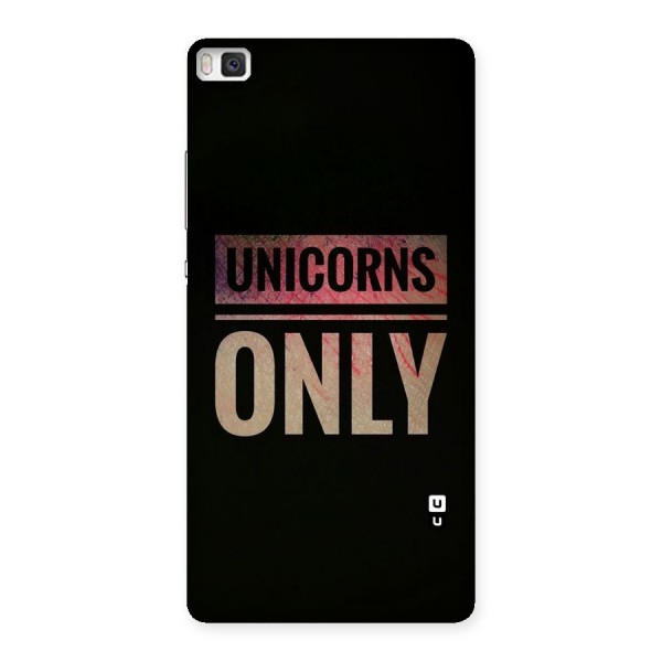 Unicorns Only Back Case for Huawei P8