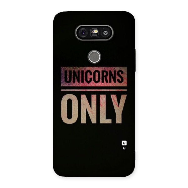 Unicorns Only Back Case for LG G5