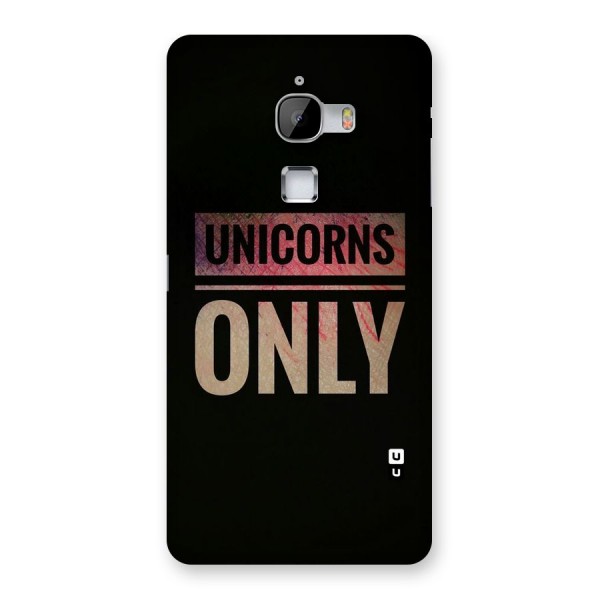 Unicorns Only Back Case for LeTv Le Max