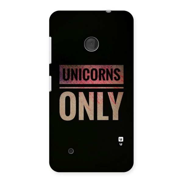 Unicorns Only Back Case for Lumia 530