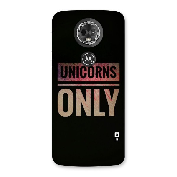 Unicorns Only Back Case for Moto E5 Plus