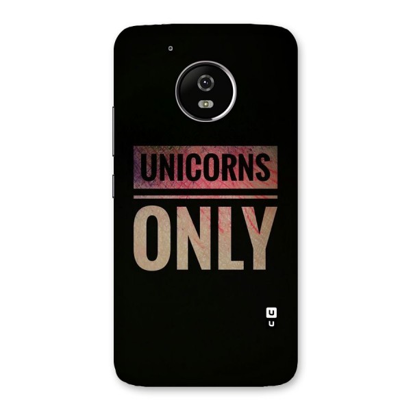 Unicorns Only Back Case for Moto G5
