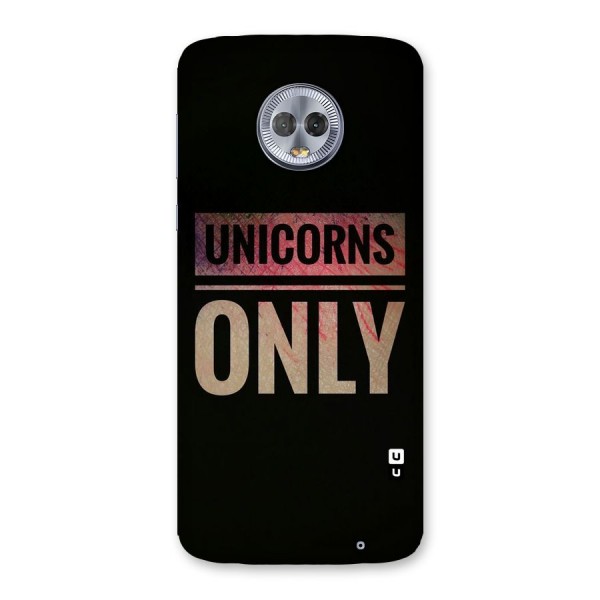 Unicorns Only Back Case for Moto G6 Plus