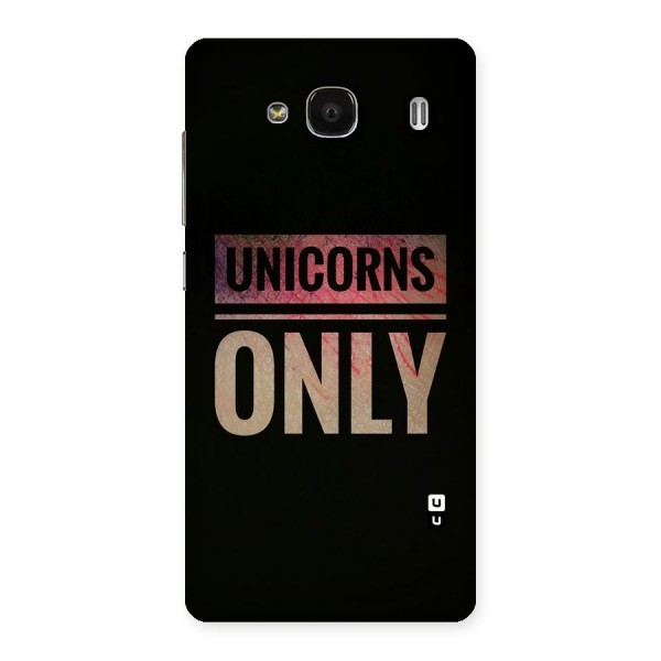 Unicorns Only Back Case for Redmi 2