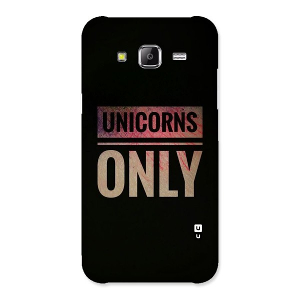 Unicorns Only Back Case for Samsung Galaxy J2 Prime