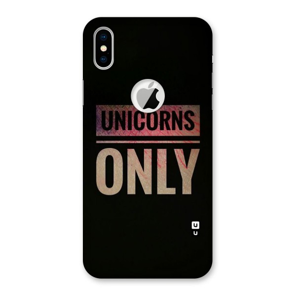 Unicorns Only Back Case for iPhone XS Logo Cut
