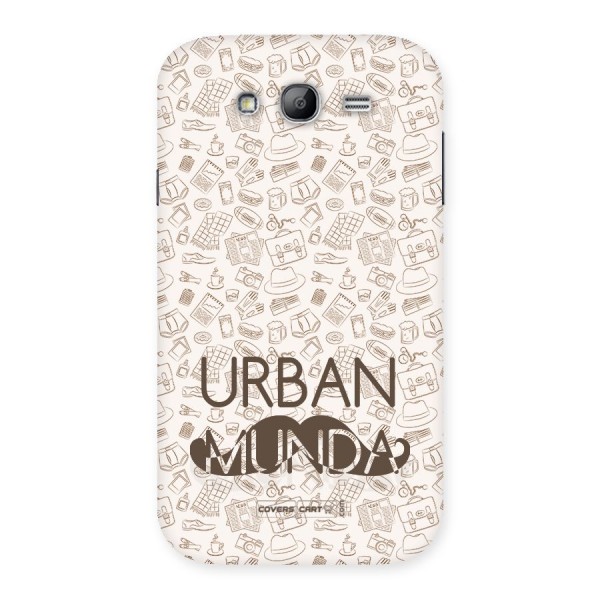 Urban Munda Back Case for Galaxy Grand Neo Plus