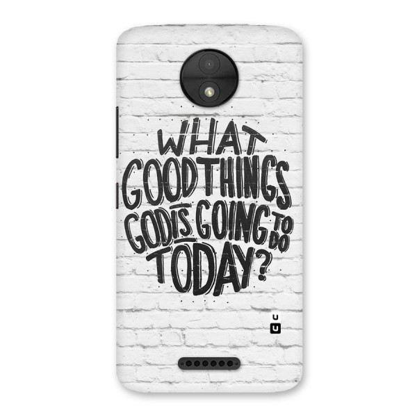 Wall Good Back Case for Moto C