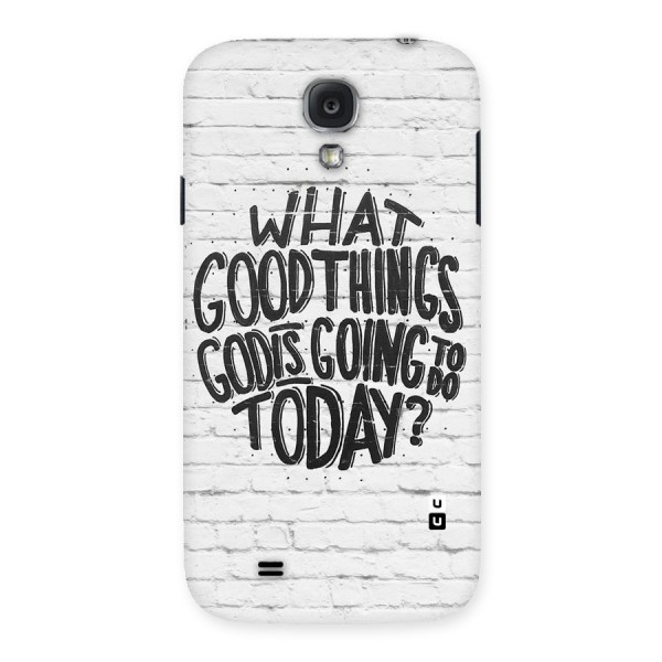 Wall Good Back Case for Samsung Galaxy S4