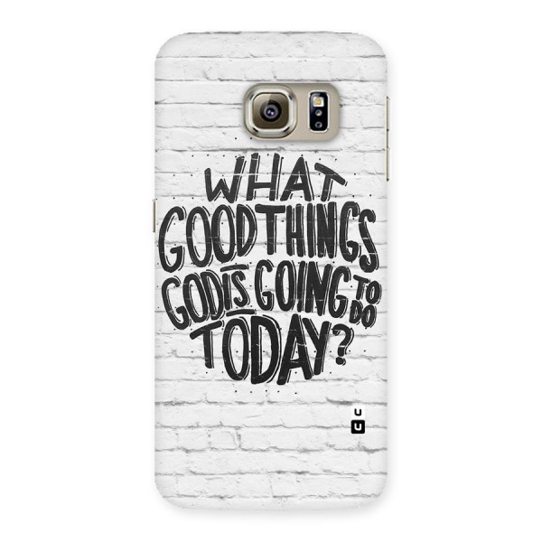 Wall Good Back Case for Samsung Galaxy S6 Edge