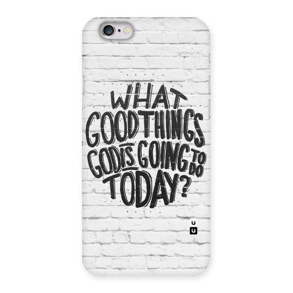Wall Good Back Case for iPhone 6 6S