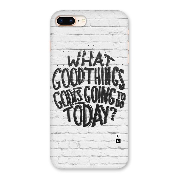 Wall Good Back Case for iPhone 8 Plus