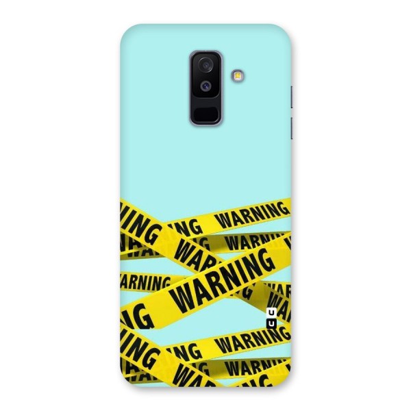Warning Design Back Case for Galaxy A6 Plus