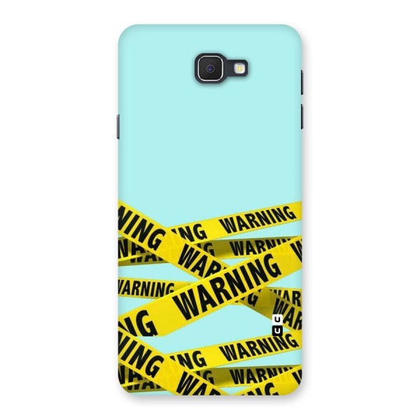 Warning Design Back Case for Galaxy On7 2016