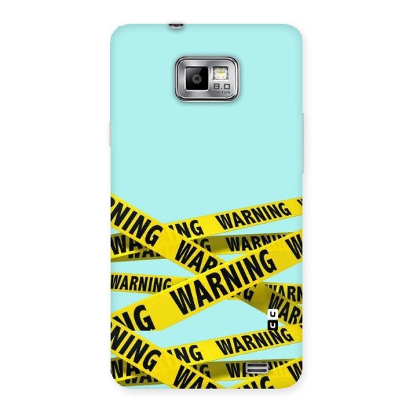 Warning Design Back Case for Galaxy S2
