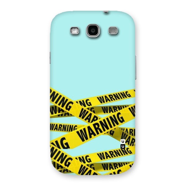 Warning Design Back Case for Galaxy S3