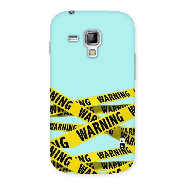 Warning Design Back Case for Galaxy S Duos