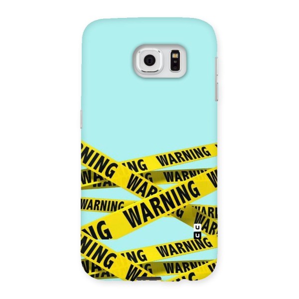 Warning Design Back Case for Samsung Galaxy S6