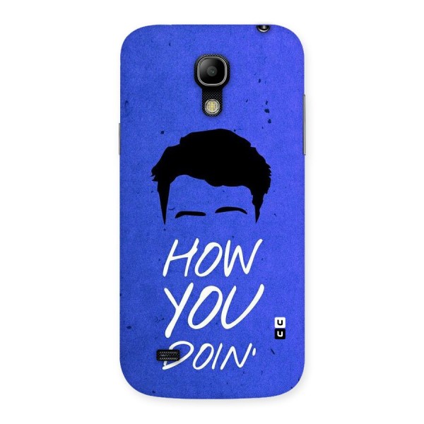 Wassup You Back Case for Galaxy S4 Mini