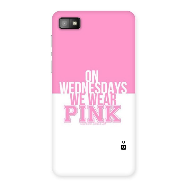 Wear Pink Back Case for Blackberry Z10