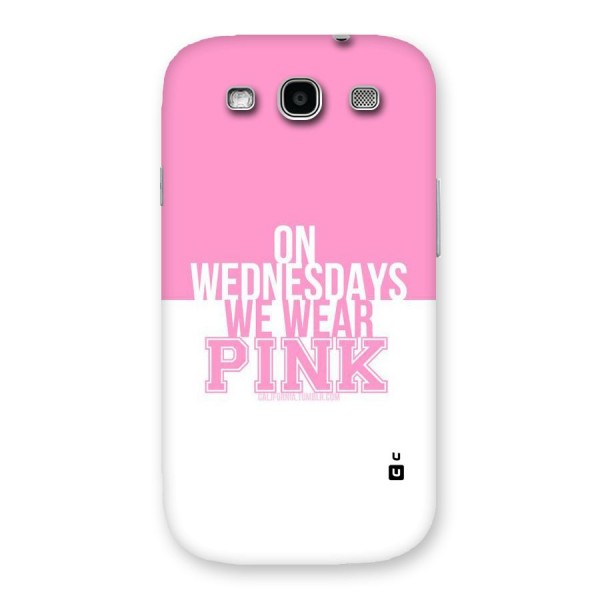 Wear Pink Back Case for Galaxy S3