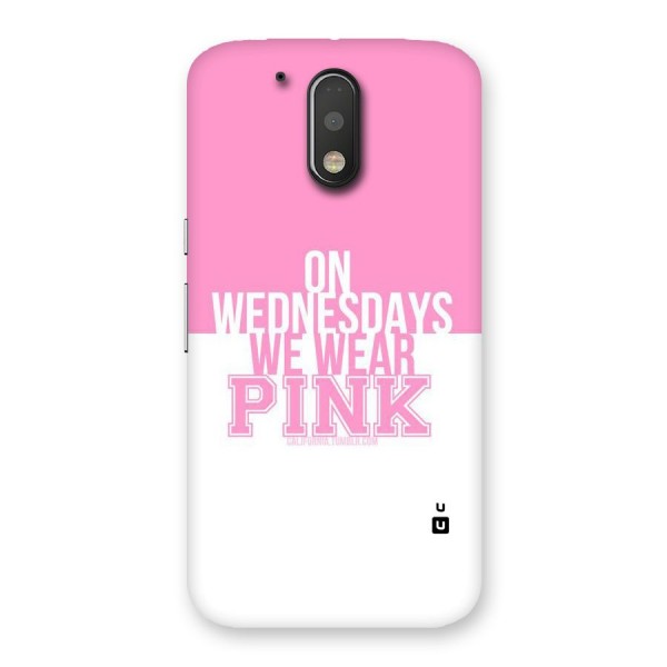 Wear Pink Back Case for Motorola Moto G4