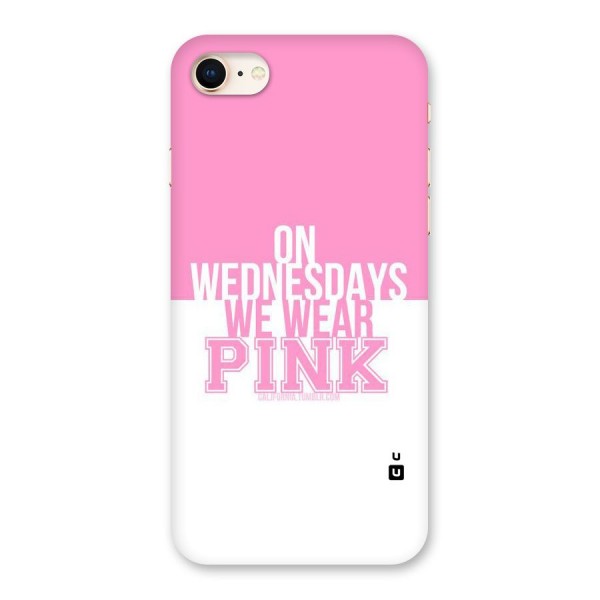 Wear Pink Back Case for iPhone 8