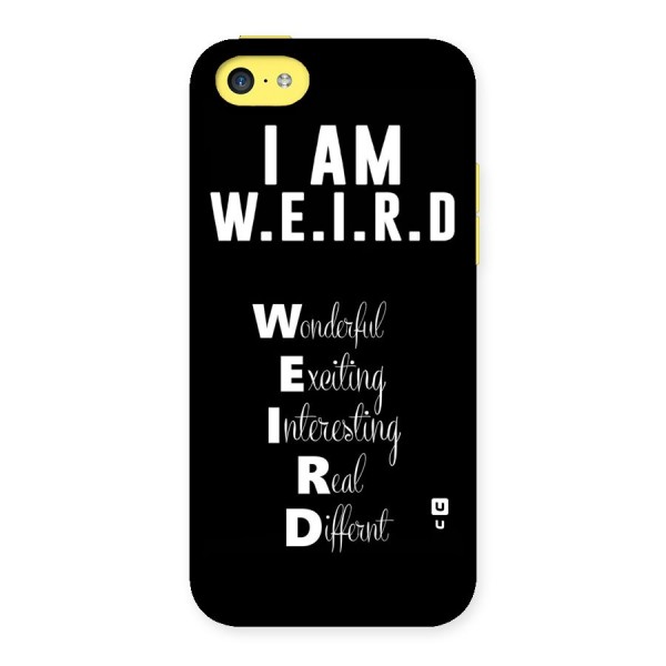 Weird Me Back Case for iPhone 5C