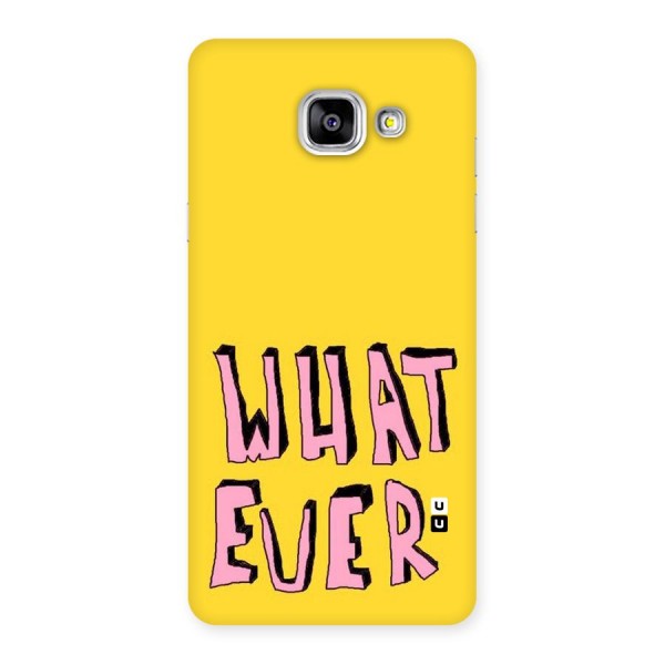 Whatever Yellow Back Case for Galaxy A5 2016