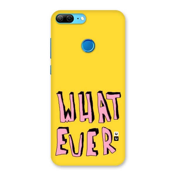Whatever Yellow Back Case for Honor 9 Lite