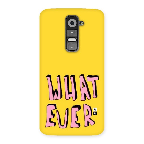 Whatever Yellow Back Case for LG G2