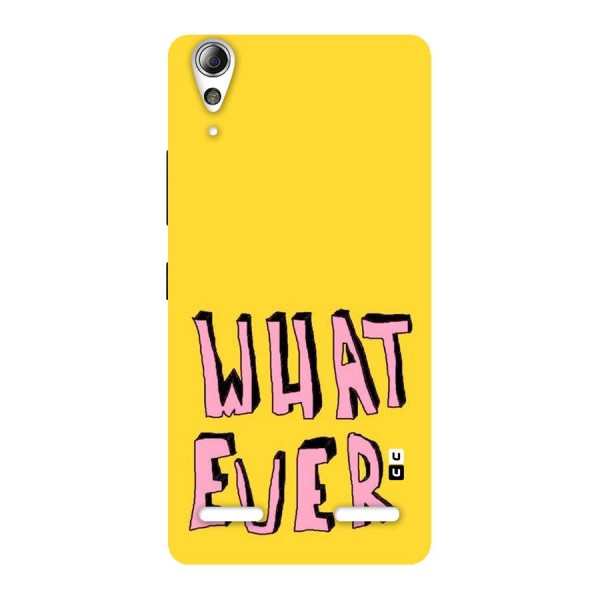 Whatever Yellow Back Case for Lenovo A6000