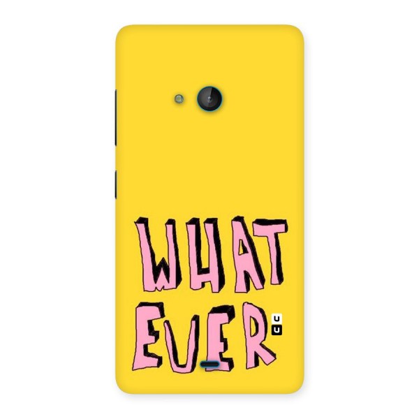 Whatever Yellow Back Case for Lumia 540