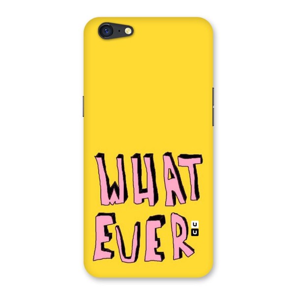 Whatever Yellow Back Case for Oppo A71