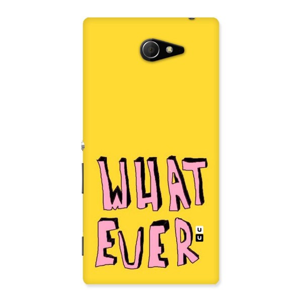 Whatever Yellow Back Case for Sony Xperia M2